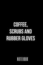 coffee scrubs and rubber gloves - Notebook