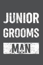Junior Grooms Man: Lined Journal Notebook
