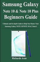 Samsung Galaxy NOTE 10/NOTE 10 PLUS Beginners Guide