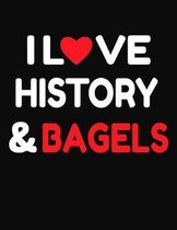 I Love History & Bagels: College Ruled Composition Writing Notebook Journal