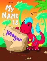 My Name is Keegan
