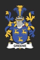 Greene: Greene Coat of Arms and Family Crest Notebook Journal (6 x 9 - 100 pages)