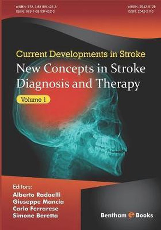 Current Developments In Stroke New Concepts In Stroke Diagnosis And