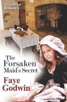 The Forsaken Maid's Secret