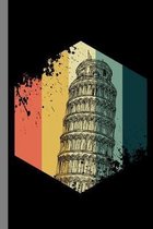 Vintage Leaning Tower: Architecture Italy Artistic Creative Vintage Gift For Italians And Architects (6''x9'') Dot Grid Notebook To Write In