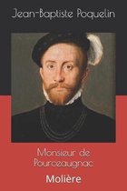 Monsieur de Pourceaugnac: Moli�re
