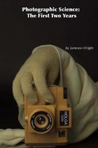Photographic Science: The First Two Years