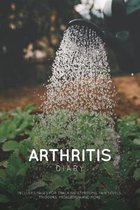 Arthritis: For Tracking Arthritis Symptoms, Pain Levels, Triggers & Medication