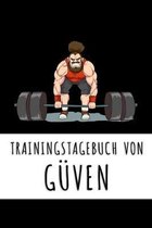 Trainingstagebuch von G�ven: Personalisierter Tagesplaner f�r dein Fitness- und Krafttraining im Fitnessstudio oder Zuhause