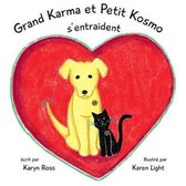 Gros Karma et Petit Kosmo s'entraident