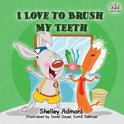 I Love To...- I Love to Brush My Teeth