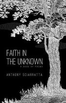 Faith in the Unknown