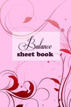 Balance Sheet Book: Balance Sheet Book