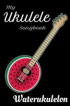 My Ukulele Songbook Waterukulelon