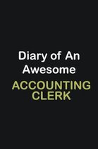 Diary of an awesome Accounting Clerk: Writing careers journals and notebook. A way towards enhancement
