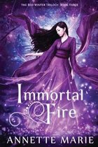 Red Winter Trilogy- Immortal Fire
