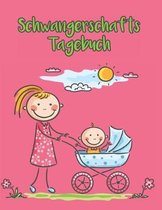 Schwangerschaftstagebuch: A4 Pers�nliches Schwangerschaftstagebuch mit Platz f�r Gedanken, Fotos & Skizzen zum selber Eintragen & Mood Tracker z