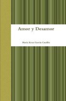 Amor y Desamor