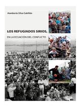 Los Refugiados Sirios: En la ecuaci�n del conflicto