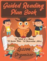 Guided Reading Planning: Small Group Organizer for Teachers