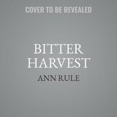 Bitter Harvest