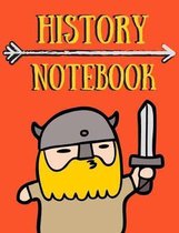 History notebook: thick ruled composition notebook 120 pages, designed for Vikings fans; new school year; back to school 2020