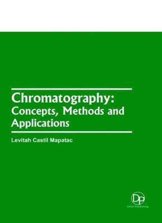 Chromatography 9781680957228 Boeken bol