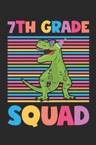 7th Grade Squad - Dinosaur Back To School Gift - Notebook For Seventh Grade Boys - Boys Dinosaur Writing Journal: Medium College-Ruled Journey Diary,