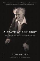 A State at Any Cost The Life of David BenGurion