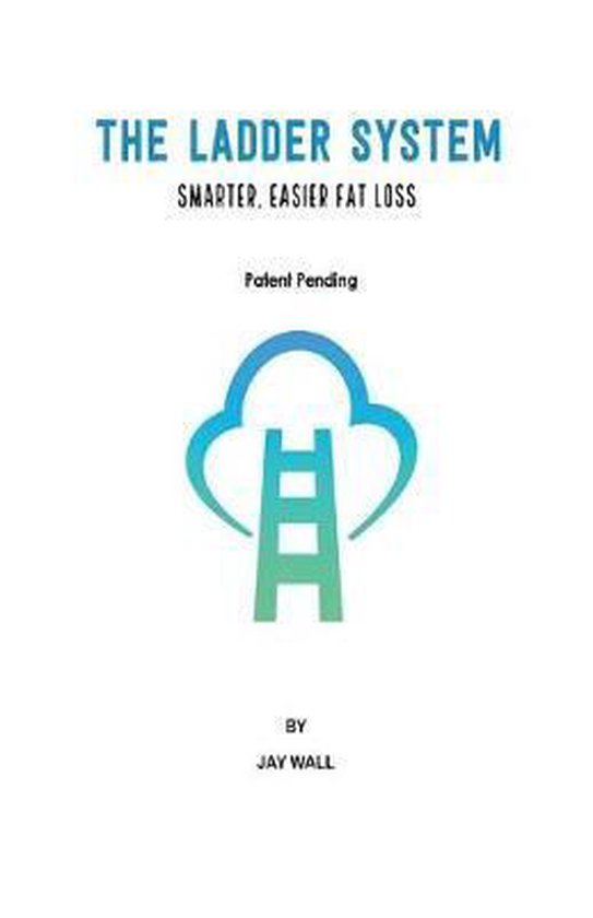 Jason Rhodes Ladder The Ladder System, Jason Wall | 9781922309419 | Boeken | bol