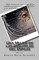 Una Mujer en las Esquirlas del Espejo: Poes�a