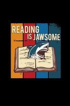 Reading is jawsome