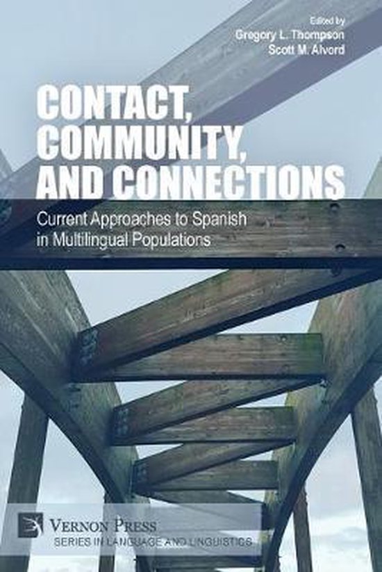 Language and Linguistics Contact, Community, and Connections