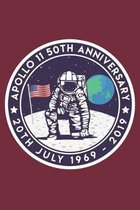 Apollo 11 50th Anniversary 20th July 1969 - 2019: Lined Notebook