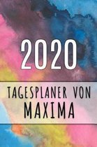 2020 Tagesplaner von Maxima: Personalisierter Kalender f�r 2020 mit deinem Vornamen