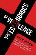 The Economics of Violence