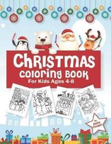 Christmas Coloring Book for Kids Ages 4-8: Christmas Coloring Pages with Fun and Relaxing Designs