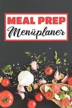 Meal Prep Men�planer: Essensplaner - Einkausfplan A5, Einkaufsliste, Men�planer - 52 Wochenplan