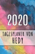 2020 Tagesplaner von Hedy: Personalisierter Kalender f�r 2020 mit deinem Vornamen