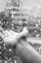 Inspirational Scripture Guidance Journal: 89 Daily Scripture Pages and Room to Journal