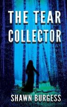 The Tear Collector