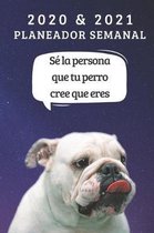 Planificador semanal de dos anos para 2020 y 2021 - Regalo Del Propietario Del Perro El bulldog Ingles - Cita Divertida Libro De Citas - Agenda De dos Anos: Linda Peritto Planificacion De Obj