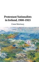 Protestant Nationalists in Ireland, 1900â  1923