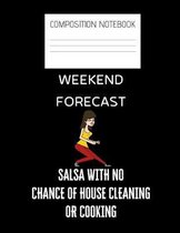 weekend forecast salsa Composition Notebook