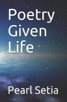 Poetry Given Life
