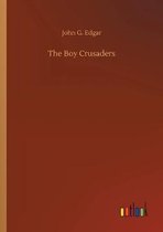 The Boy Crusaders