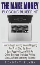 Make Money Blogging Blueprint