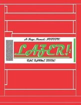 Lazer!: The Rhyme Book!