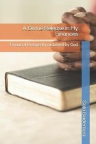 A Divine Release in My Finances: Financial Prosperity ordained by God