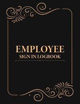 Employee Sign In Logbook: Vintage Visitors, Security, Employee Sign In Sheets.